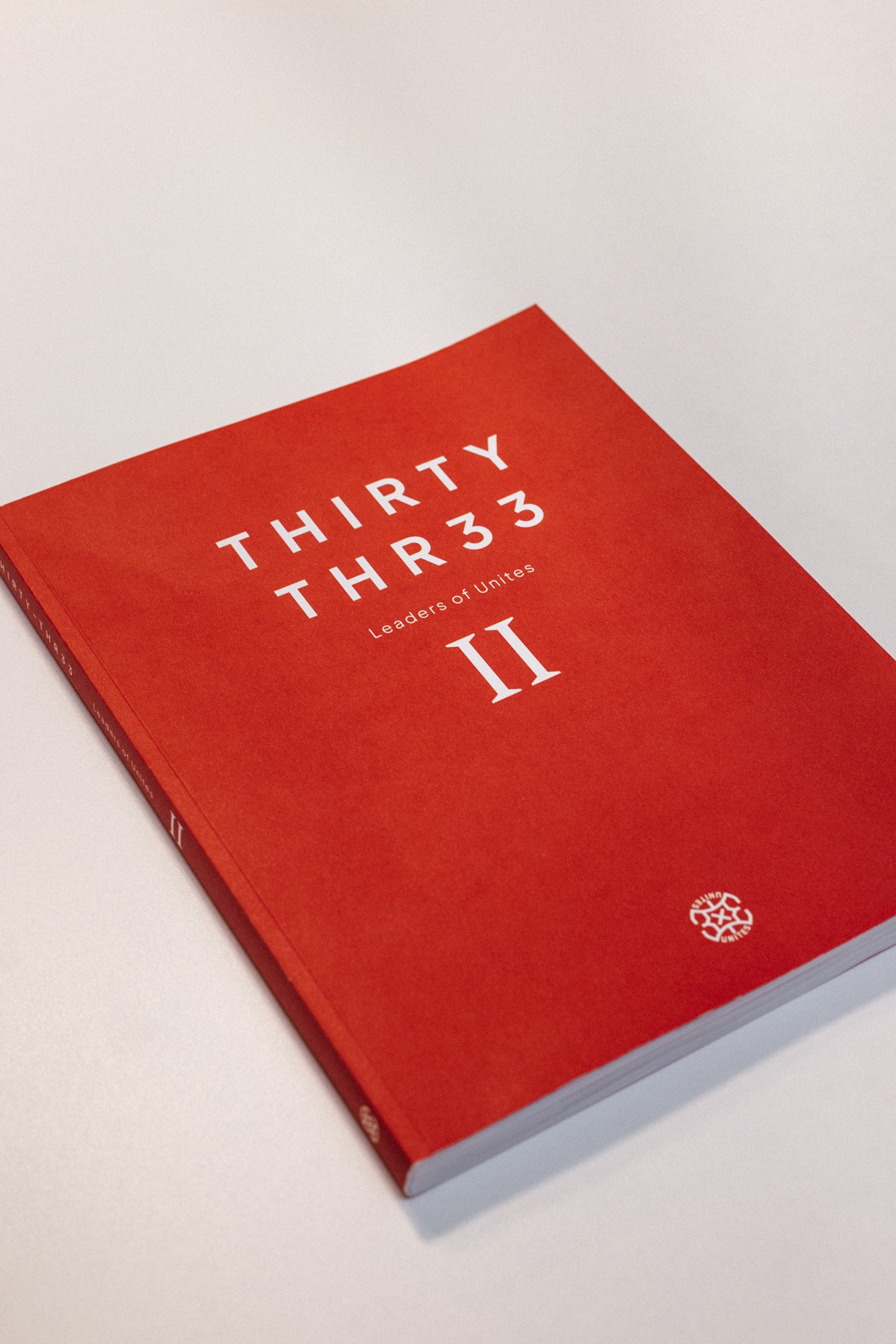 Leaders of Unites Thirty Thr33 - Vol II